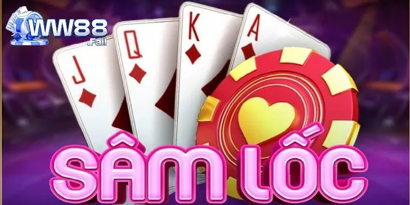 Sâm Lốc Trực Tuyến - Lựa Chọn Game Bài Săn Thưởng Uy Tín 2 Sơ lược trò chơi sâm lốc trực tuyến tại WW88