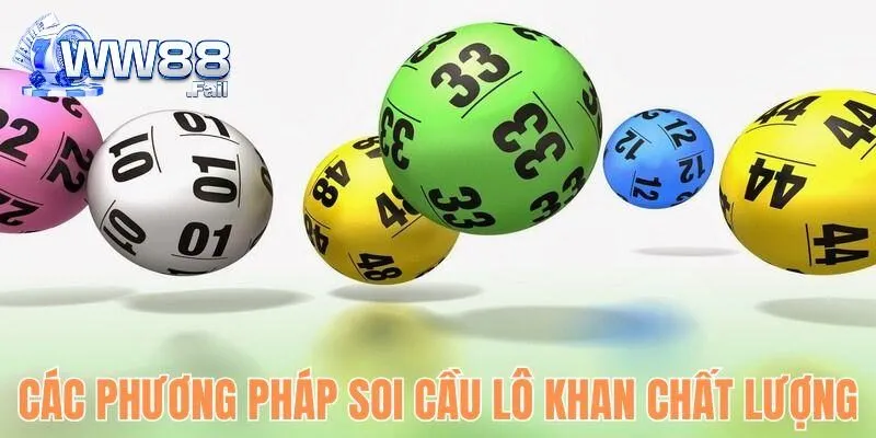 Các phương pháp soi lô khan chất lượng